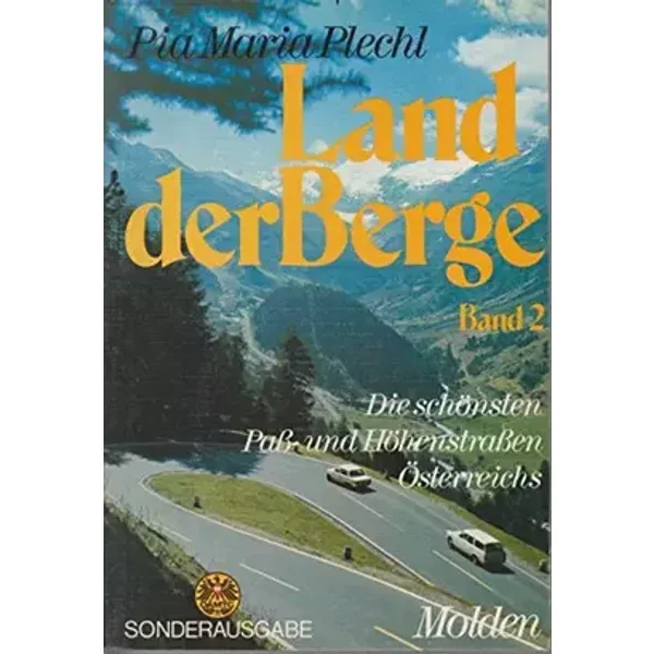 Land der Berge (Band 2) - Pia Maria Plechl