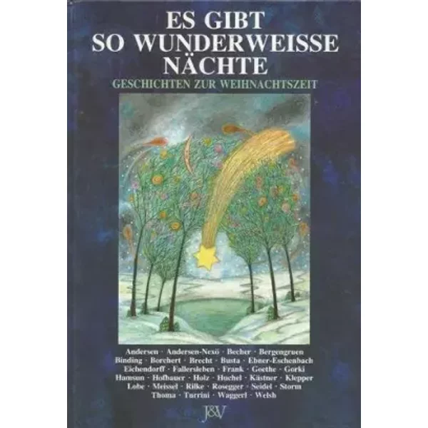 Es Gibt So Wunderweisse NäChte. Geschichten Zur Weihnachtszeit-image