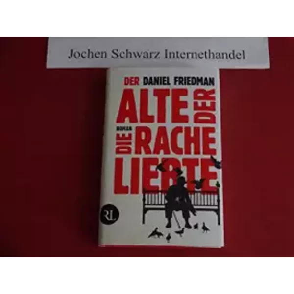 Der Alte, Der Die Rache Liebte - Daniel Friedman-image