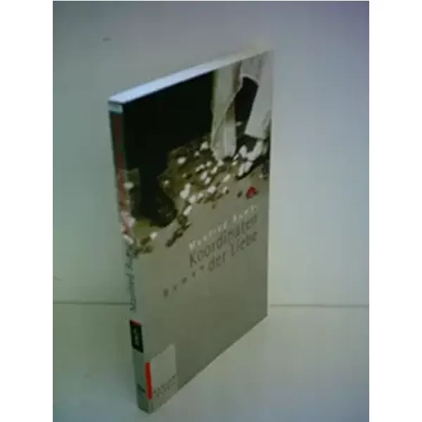 Koordinaten Der Liebe. Roman - Manfred Rumpl-image