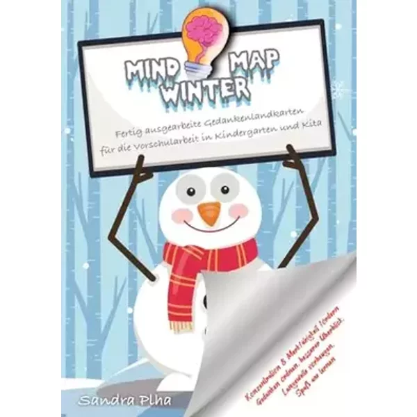 KitaFix-Mindmap Winter (Fertig ausgearbeitete Gedankenlandkarten für die Vorschularbeit in Kindergarten und Kita): Konzentration und Merkfäh - Sandra Plha