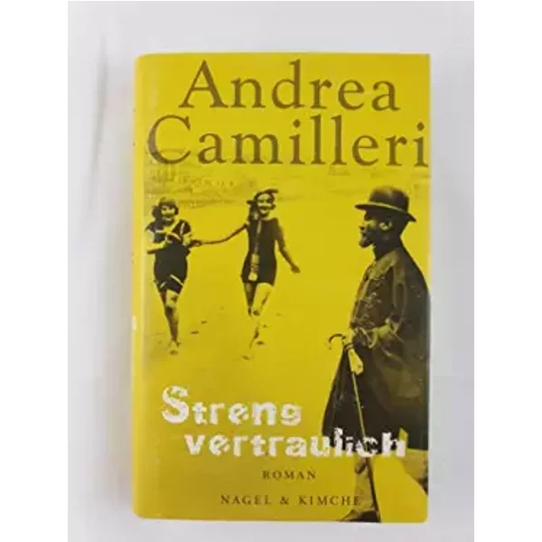 Streng Vertraulich: Roman - Andrea Camilleri-image