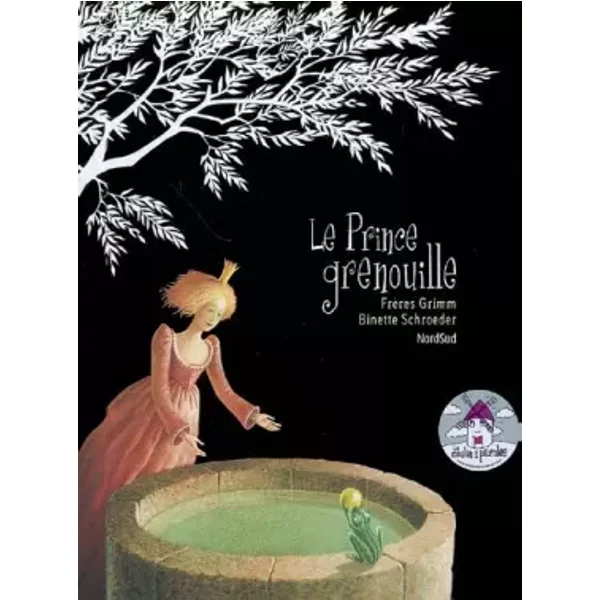Der Froschkonig - Binette Schroeder, Jakob Et Wilhelm Grimm, Anne-Marie Chapouton-image