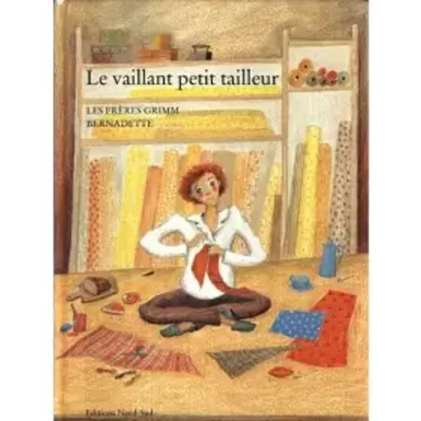 Vaillant Petit Tailleur - Bernadette, Jakob Et Wilhelm Grimm-image