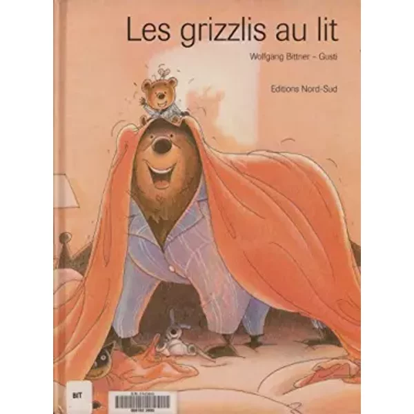Les Grizzlis Au Lit - Wolfgang Bittner-image