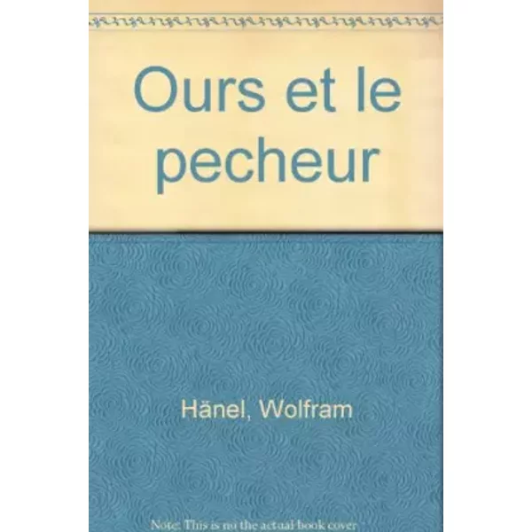L'ours Et Le Pecheur. L'histoire De Deux Grognons à La PêChe Au Saumon - Wolfram HäNel Et Jean-Pierre Corderoc'h-image