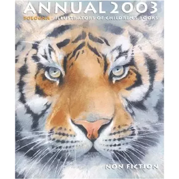 Annual 2003 Bologna Non Fiction - Collectif