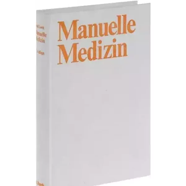Manuelle Medizin im Rahmen der medizinischen Rehabilitation, - unknown author