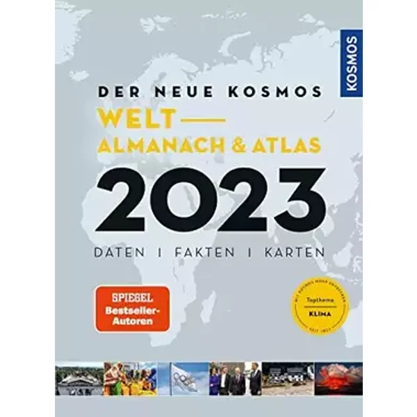 Der neue Kosmos Welt- Almanach & Atlas 2023 - Henning Aubel, Renate Ell, Philip Engler