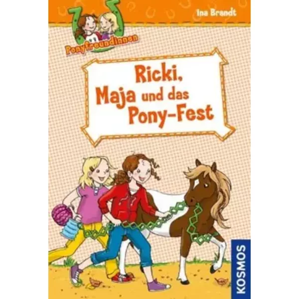Ricki, Maja Und Das Pony-Fest. Ponyfreundinnen 05-image