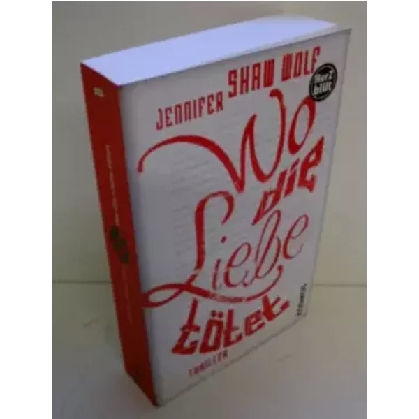 Herzblut: Wo Die Liebe TöTet - Jennifer Shaw Wolf-image