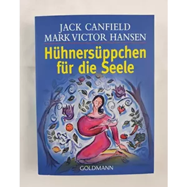 HüHnersüPpchen FüR Die Seele - Jack Canfield-image
