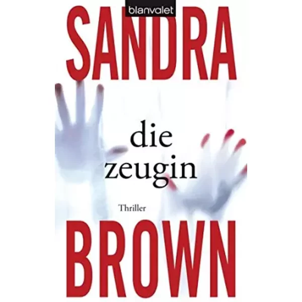 Die Zeugin - Sandra Brown-image