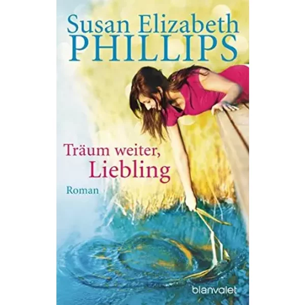 TräUm Weiter, Liebling! - Susan Elizabeth Phillips-image