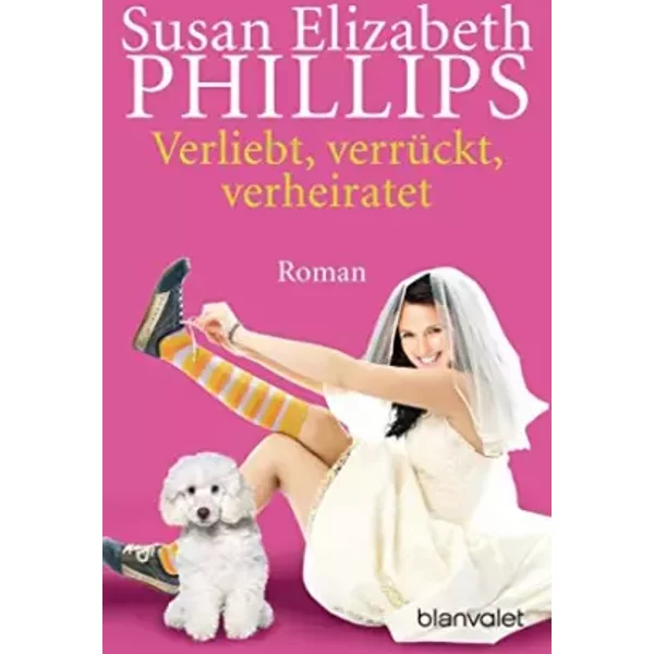 Verliebt, Verruckt, Verheiratet - Susan Elizabeth Phillips-image