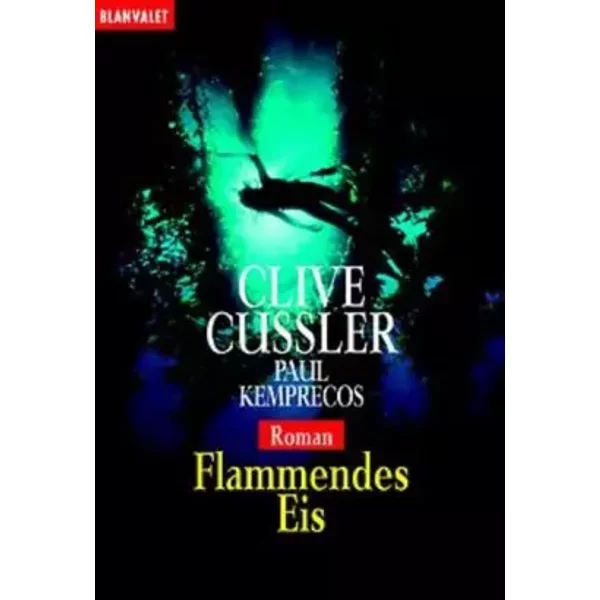 Flammendes Eis: Roman (Blanvalet Taschenbuch) - Clive Cussler-image