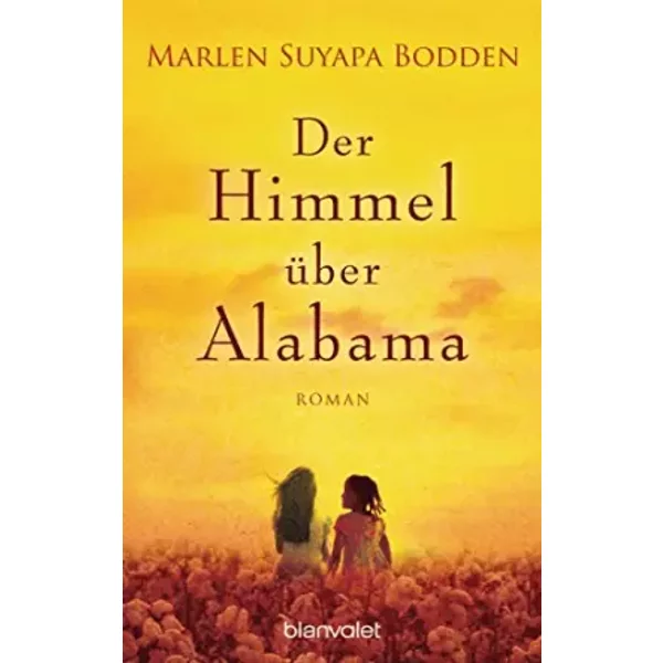 Der Himmel üBer Alabama: Roman - Marlen Suyapa Bodden-image