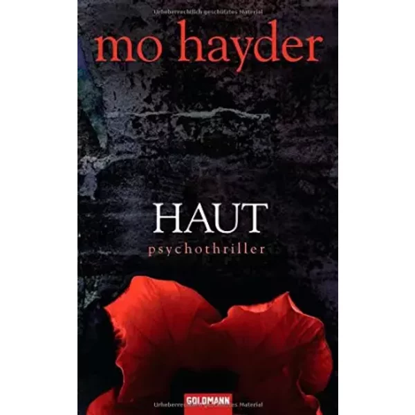Haut: Der 4. Fall FüR Jack Caffery - Psychothriller - Mo Hayder-image