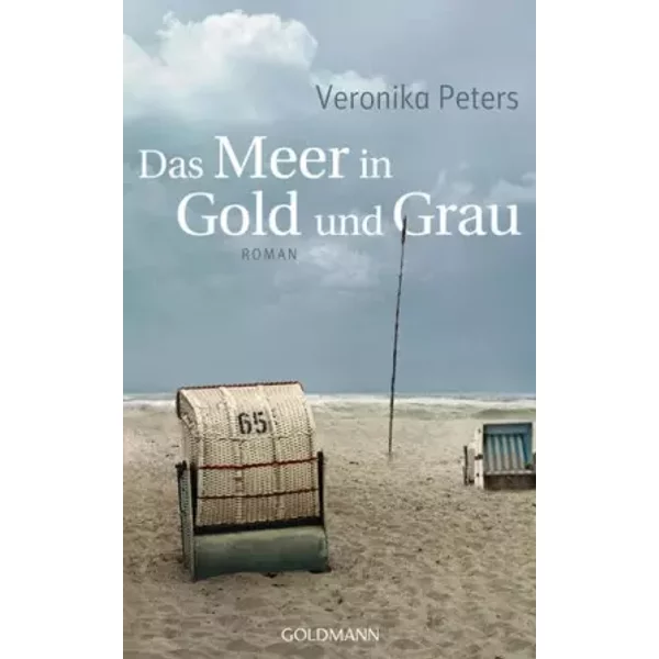 Das Meer In Gold Und Grau: Roman - Veronika Peters-image