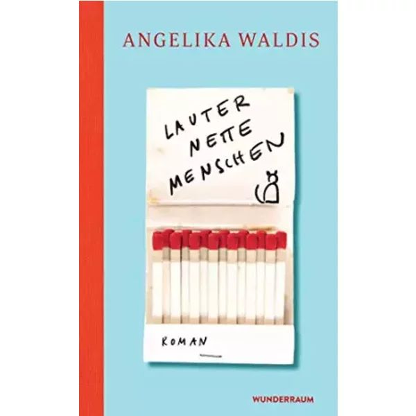 Lauter Nette Menschen: Roman - Angelika Waldis-image