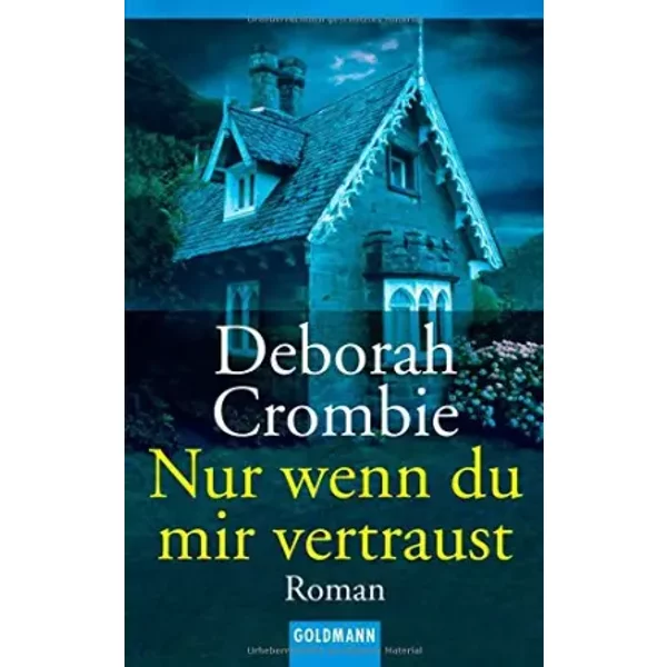 Nur Wenn Du Mir Vertraust - Deborah Crombie-image