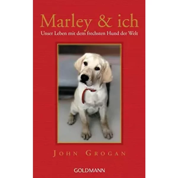 Marley & Ich: Unser Leben Mit Dem Frechsten Hund Der Welt - Noname-image