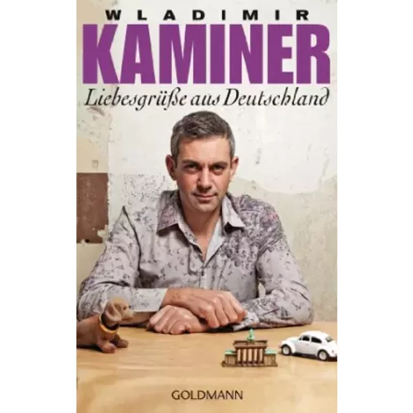 LiebesgrüßE Aus Deutschland - Wladimir Kaminer-image
