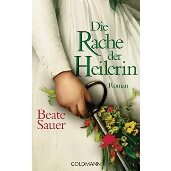 Die Rache Der Heilerin - Beate Sauer-image