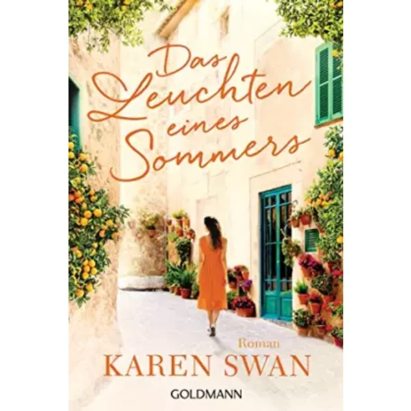 Das Leuchten Eines Sommers: Roman - Karen Swan-image