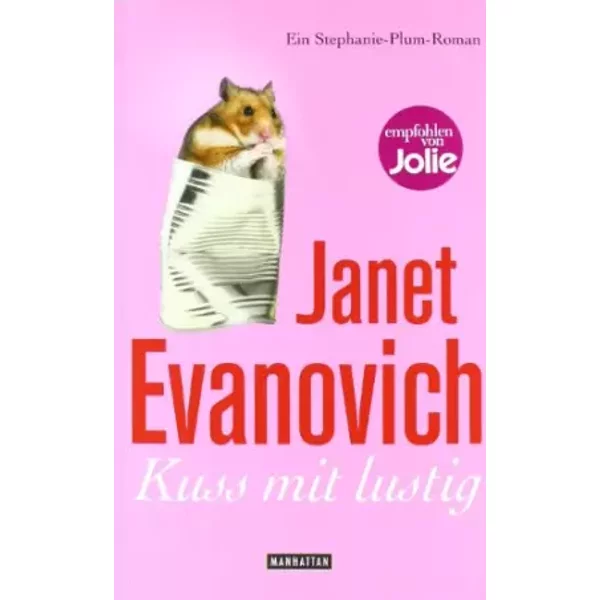 Kuss Mit Lustig: Ein Stephanie-Plum-Roman - Janet Evanovich-image