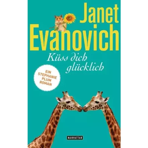 KüSs Dich GlüCklich: Ein Stephanie-Plum-Roman - Janet Evanovich-image