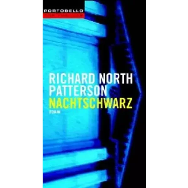 Nachtschwarz - Richard North Patterson-image