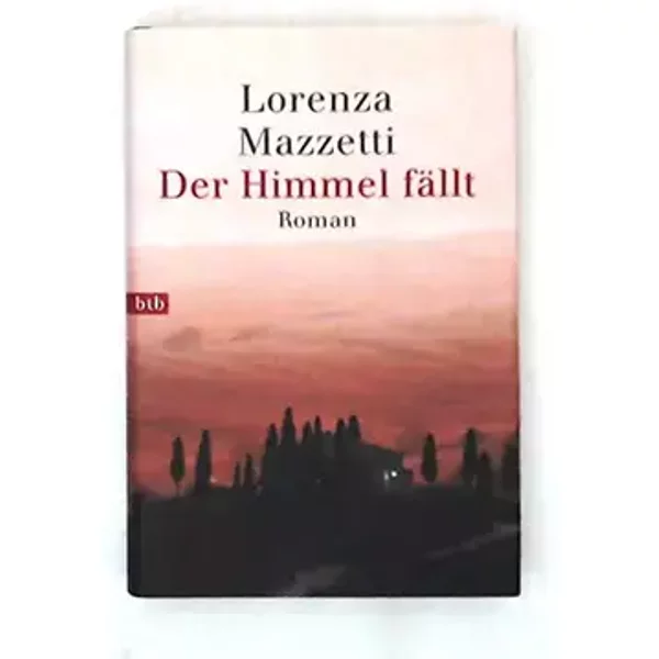 Der Himmel fällt - Lorenza Mazzetti