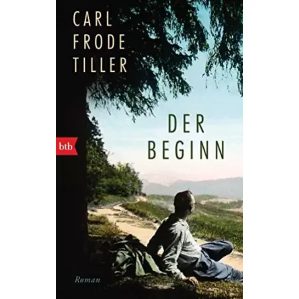 Der Beginn: Roman - Carl Frode Tiller-image