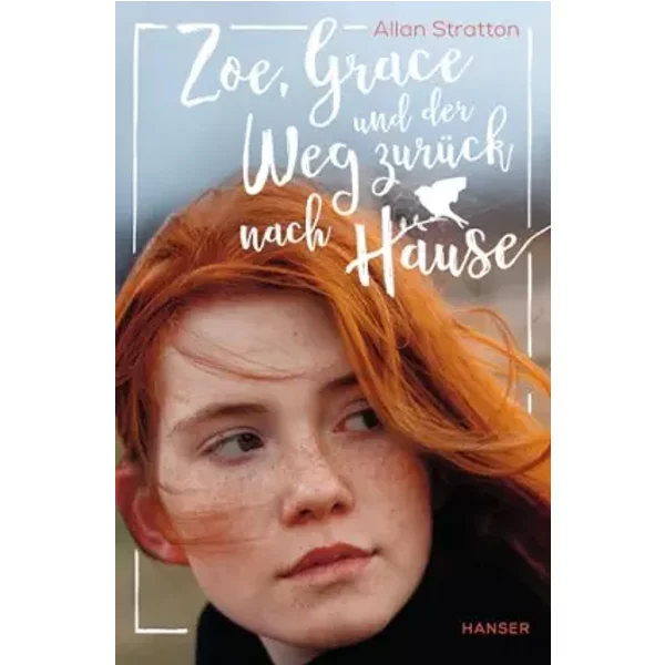 Zoe, Grace Und Der Weg ZurüCk Nach Hause - Allan Stratton-image