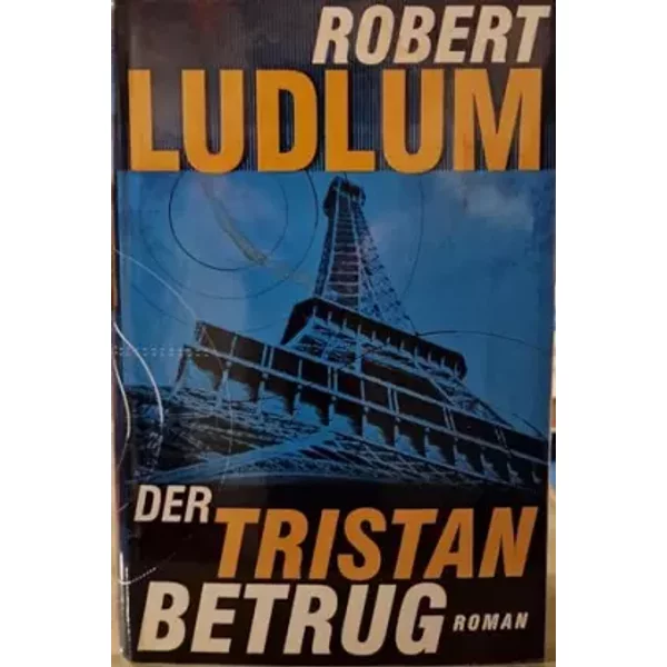 Der Tristan-Betrug. - Robert Ludlum-image