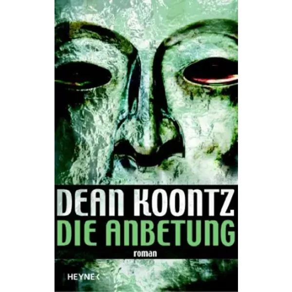 Die Anbetung: Roman - Dean Koontz-image