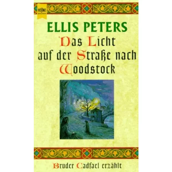 Das Licht Auf Der StraßE Nach Woodstock - Ellis Peters-image