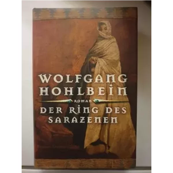 Der Ring Des Sarazenen: Roman - Wolfgang Hohlbein-image