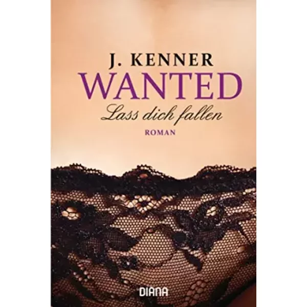 Wanted (3): Lass Dich Fallen: Roman - J. Kenner-image