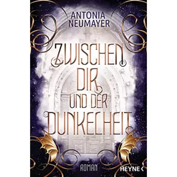 Zwischen Dir Und Der Dunkelheit: Roman - Antonia Neumayer-image