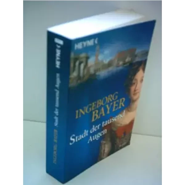 Stadt Der Tausend Augen: Roman - Ingeborg Bayer-image