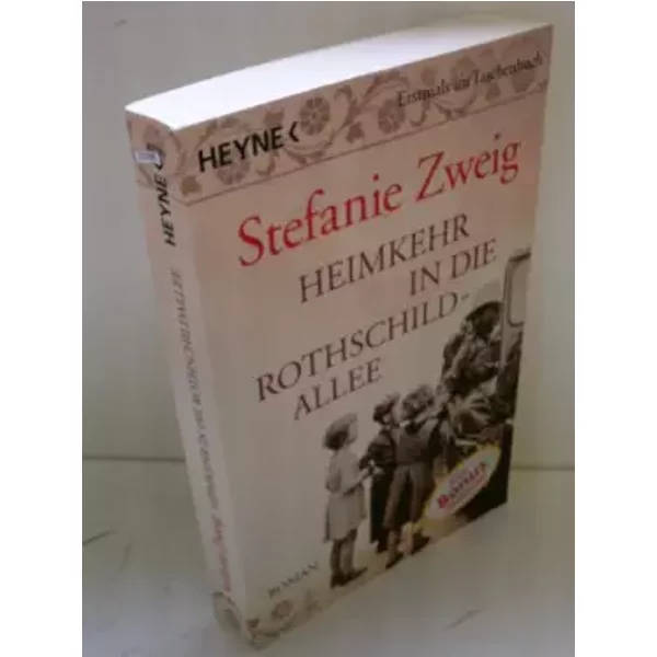 Heimkehr In Die Rothschildallee: Roman (Die Rothschildsaga, Band 3) - Stefanie Zweig-image