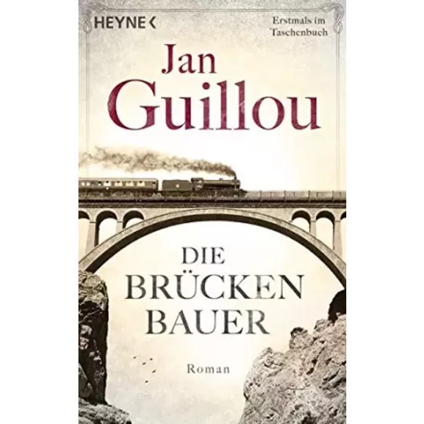 Die BrüCkenbauer 01: Roman - Jan Guillou, Lotta RüEgger, Holger Wolandt-image