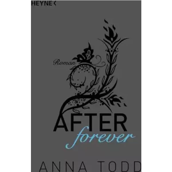 After Forever: After 4 - Roman - Anna Todd-image