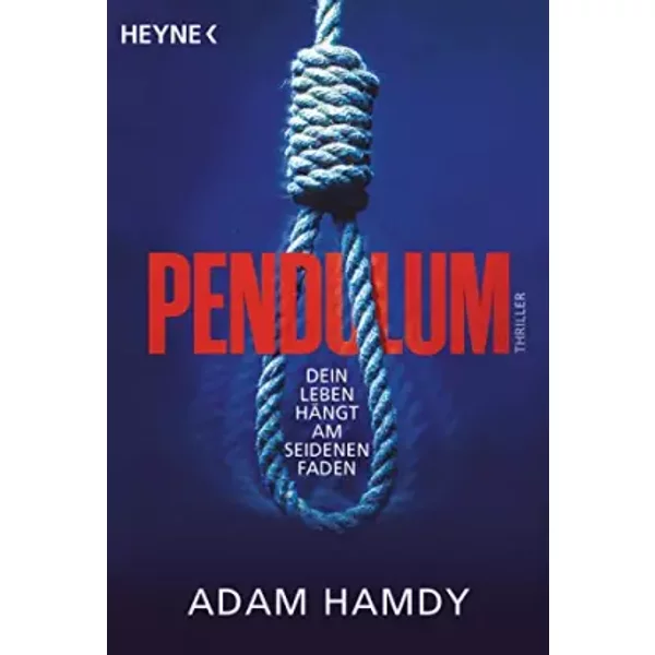 Pendulum: Thriller (Die John-Wallace-Serie, Band 1) - Adam Hamdy-image