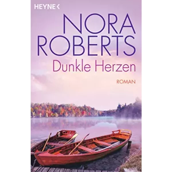 Dunkle Herzen: Roman - Nora Roberts-image