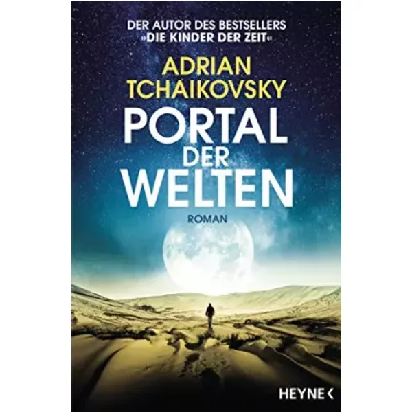 Portal der Welten: Roman - Adrian Tchaikovsky