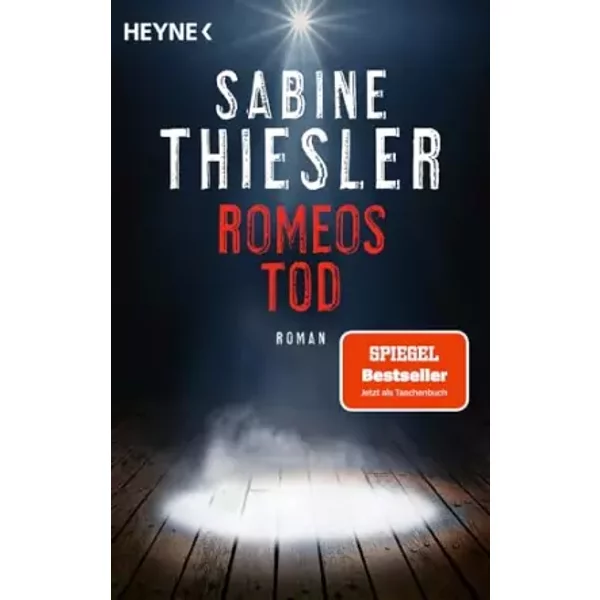 Romeos Tod: Roman - Sabine Thiesler