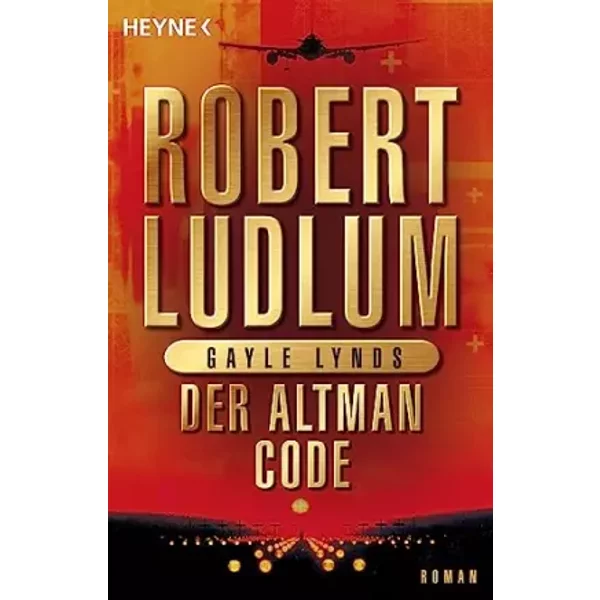 Der Altman-Code - Robert Ludlum, Gayle Lynds-image